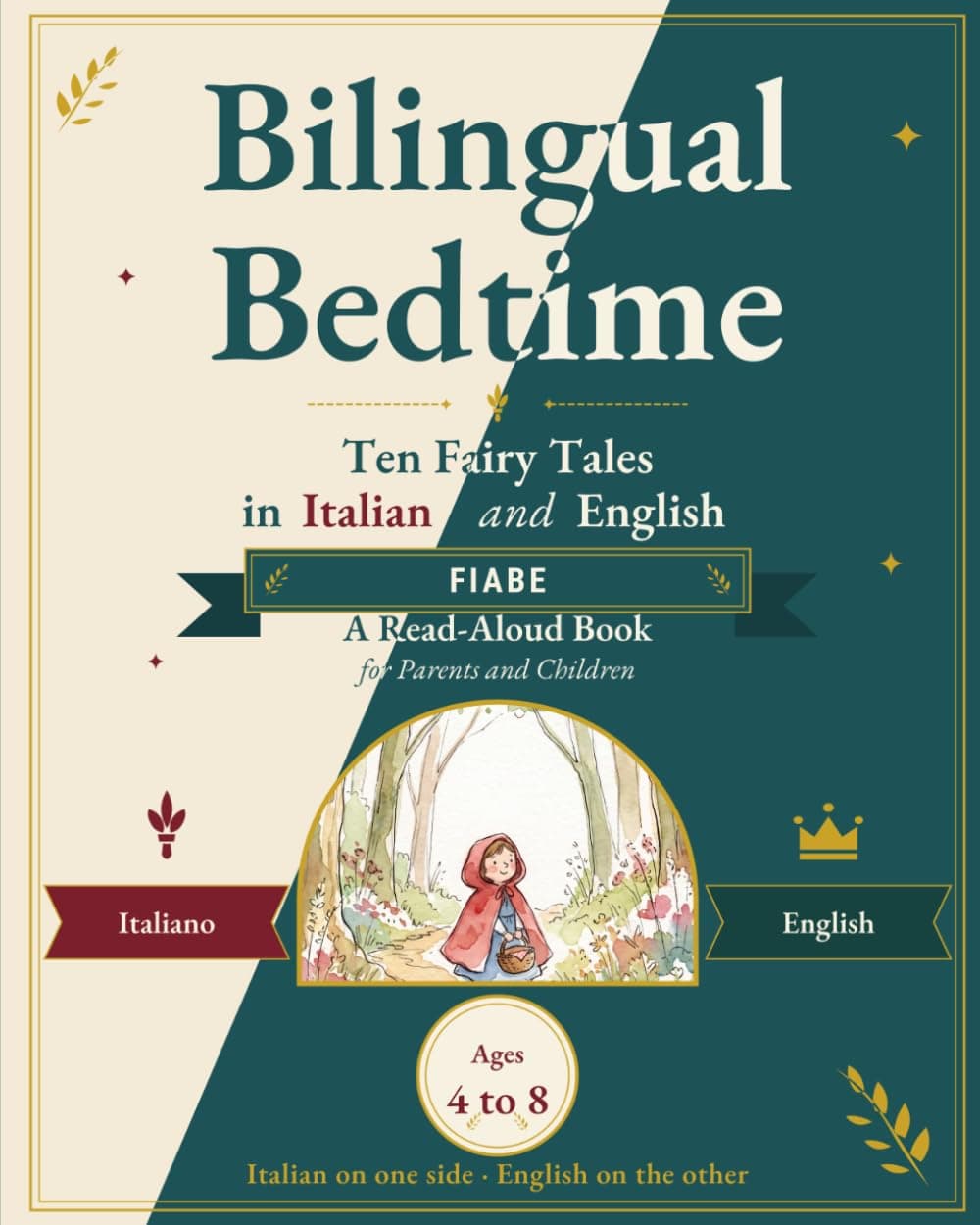 Cover of Bilingual Bedtime (Ten Fairy Tales in Italian and English), an Italian and English mirror book for children