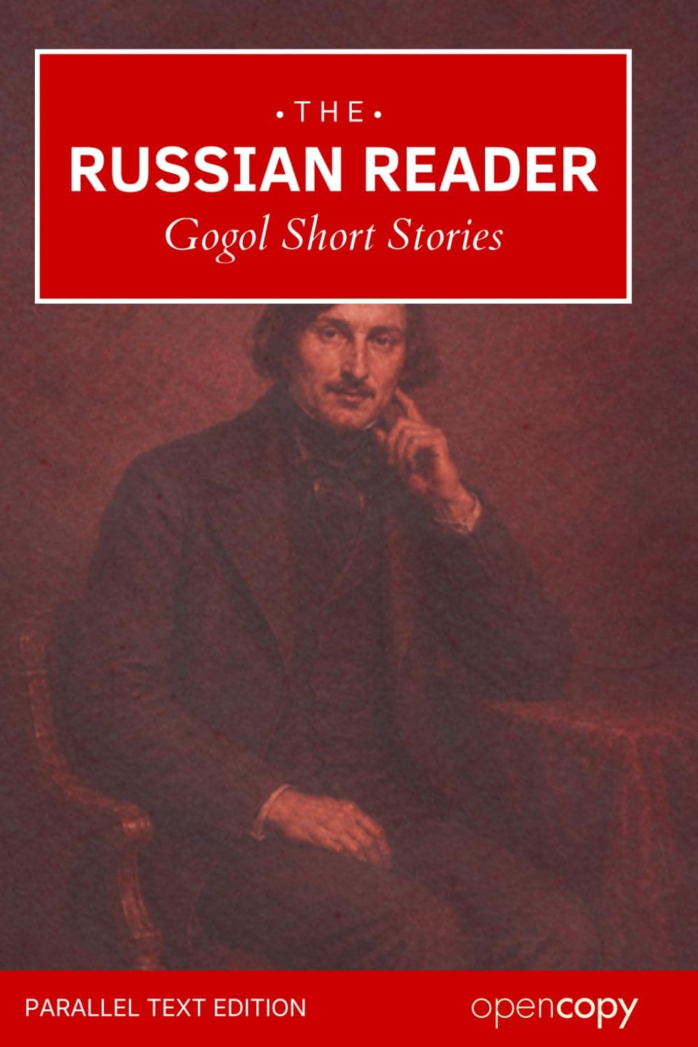 Cover of Gogol Short Stories (The Russian Reader), a Russian–English parallel text with word-by-word glosses