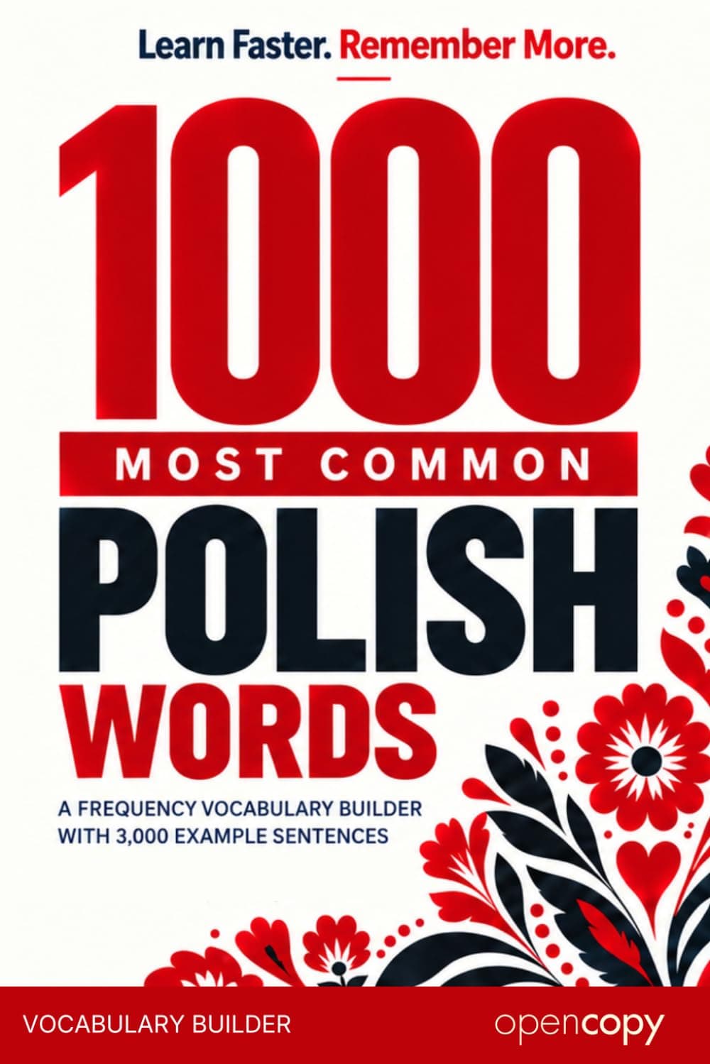 Cover of 1000 Most Common Polish Words (Vocabulary Builder), an interlinear Polish–English edition